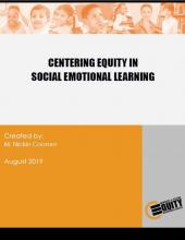 Resource cover titled Centering Equity in Social Emotional Learning