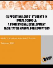 Supporting LGBTQ+ Students in Rural Schools: A Professional Development Facilitator Manual for Educators
