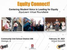 Equity Connect! Centering Student Voice in Leading for Equity
