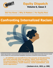 Cover: Equity Dispatch: Confronting Internalized Racism