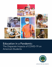 Cover of the U.S. Department of Education report on the impacts of COVID-19 on students and education equity