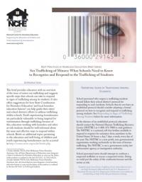 Best Practices in Homeless Education Brief Series: Sex Trafficking of Minors: What Schools Need to Know to Recognize and Respond to the Trafficking of Students