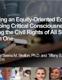 Becoming an Equity-Oriented Educator: Developing Critical Consciousness & Ensuring the Civil Rights of All Students-Session 1 