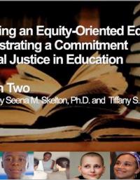 Becoming an Equity-Oriented Educator: Demonstrating a Commitment to Social Justice in Education-Session 2