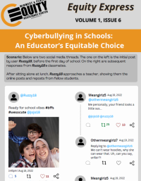 Equity Express: Cyberbullying in Schools: An Educator’s Equitable Choice