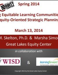 Promoting Equitable Learning Communities via Equity Oriented Strategic Planning