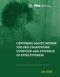 Front Page of Centering Equity Within the PBIS Framework: Overview and Evidence of Effectiveness 