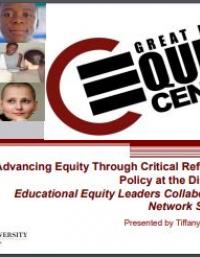 Advancing Equity Through Critical Reflections on Policy at the District Level