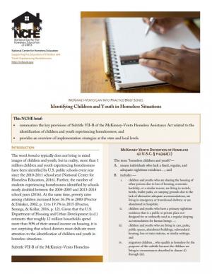 McKinney-Vento Law into Practice Brief Series: Identifying Children and Youth in Homeless Situations