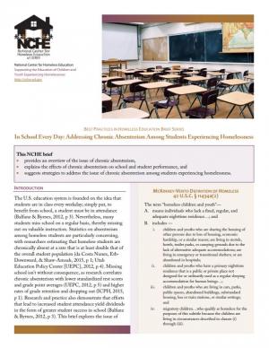 Best Practices in Homeless Education Brief Series: In School Every Day: Addressing Chronic Absenteeism Among Students Exeprincing Homelessness