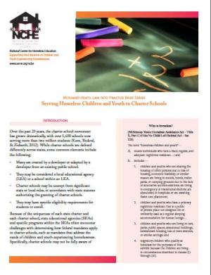 McKinney-Vento Law into Practice Brief Series: Serving Homeless Children and Youth in Charter Schools