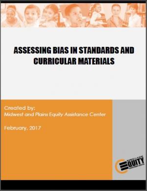 Assessing Bias In Standards And Curricular Materials