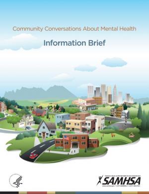 Community Conversations About Mental Health: Information Brief