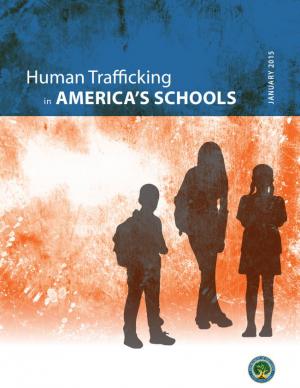 Human Trafficking in America’s Schools 