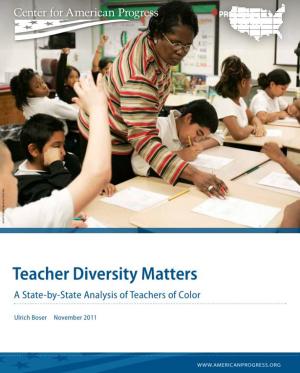 Teacher Diversity Matters: A State-by-State Analysis of Teachers of Color