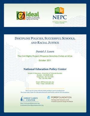 Discipline Policies, Successful Schools, and Racial Justice