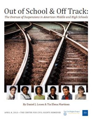 Out of School and Off Track: the Overuse of Suspensions in American Middle and High School 