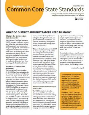 Spotlight on the Common Core State Standards: What Do District Administrators Need to Know?