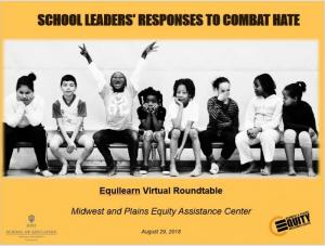 EquiLearn Virtual Roundtable: School Leaders' Responses to Combat Hate