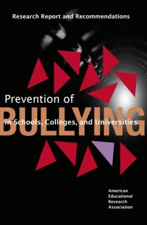Prevention of Bullying in Schools, Colleges, and Universities