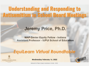 EquiLearn Virtual Roundtable: Understanding and Resisting Antisemitism in School Board Meetings​​