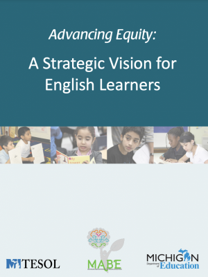 Front Page of Advancing Equity: A Strategic Vision for English Learners 