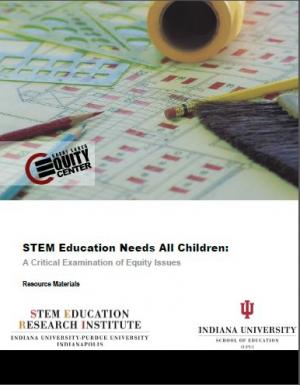 STEM Education Needs All Children: A Critical Examination of Equity Issues