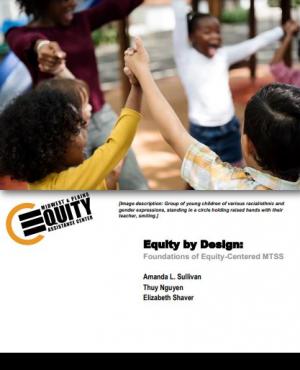 Foundations of Equity-Centered MTSS