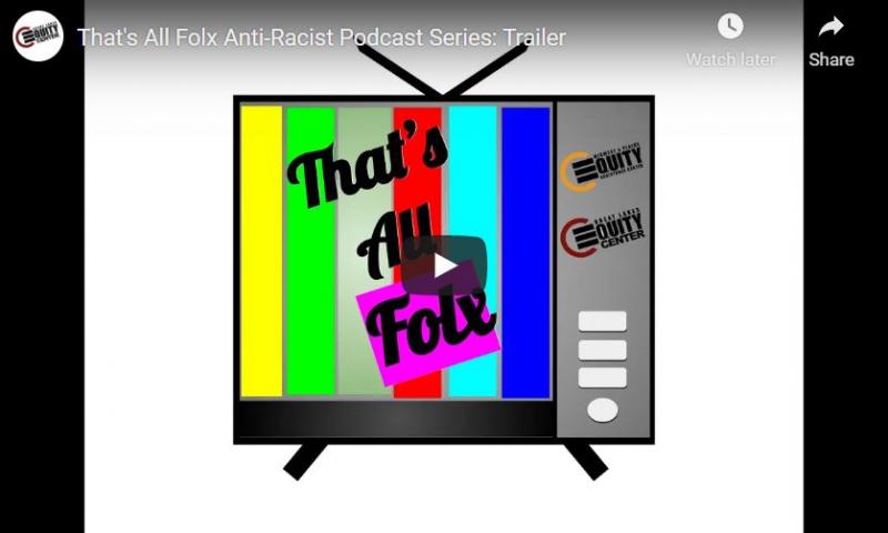 That's All Folx Anti-Racist Podcast: Episode 1 (Pilot)